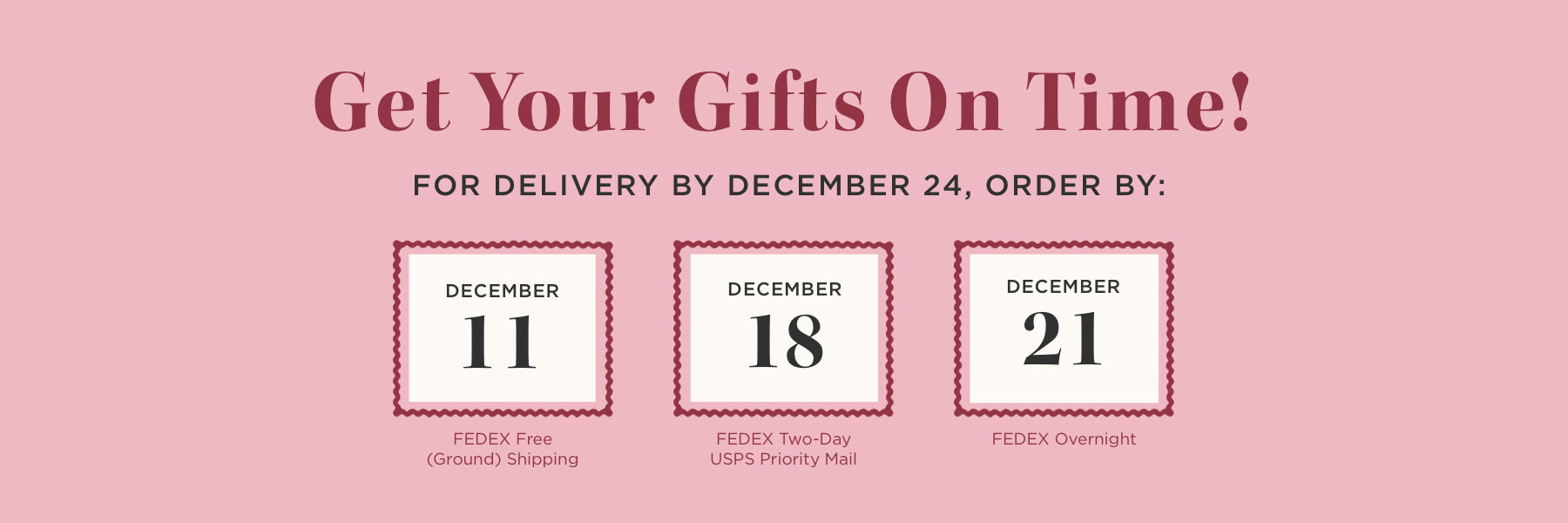 get your gifts on time for delivery by december 24th order by december 11